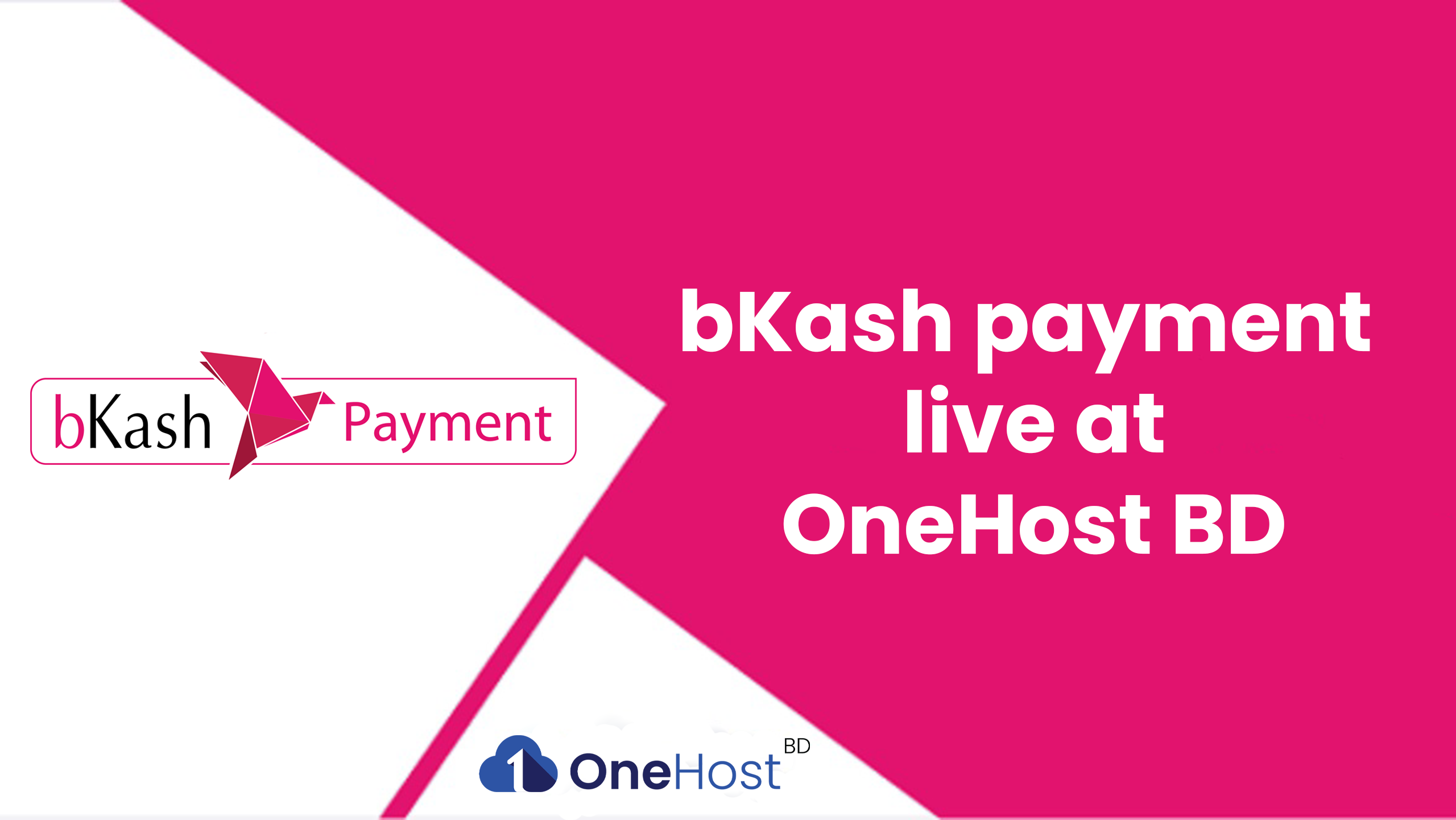 bKash payment is now live at OneHost BD 2024